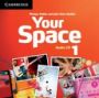 Виж оферти за Your Space Level 1 Class Audio CDs (3) - Клет България