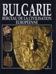 Bulgarie - Berceau de la civilisation européenne - Borina
