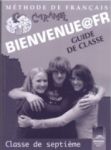 Bienvenue@Fr - Книга за учителя по френски език за 7. клас - Просвета