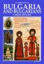 Виж оферти за Bulgaria and bulgarians – a brief history