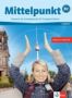 Виж оферти за Mittelpunkt  B2 Lehrbuch + 3 Audio CD - Клет България