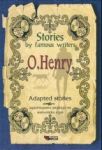 Adapted stories: O. Henry