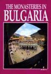 The monasteries in Bulgaria