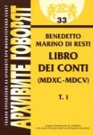 Архивите говорят № 33 - Benedetto Marino di Resti – Libro dei conti (MDXC-MDCV) - Том 1