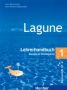 Виж оферти за Немски език Lagune за 8. клас (ръководство за учителя ч. 1) - Hueber