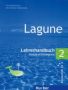 Виж оферти за Немски език Lagune за 8. клас (ръководство за учителя ч. 2) - Hueber